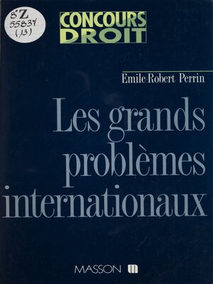 cover image of Les Grands Problèmes internationaux
